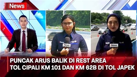 Arus Balik Di Rest Area Tol Cipali Km Dan Km B Di Tol Japek