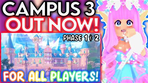 Campus 3 Out Now For All Players Level 1 And Up Can Join Roblox Royale