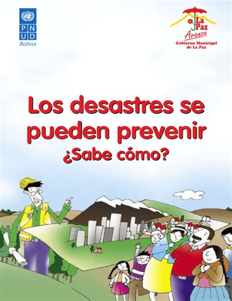 Los Desastres Se Pueden Prevenir Los Desastres Se Pueden Prevenir