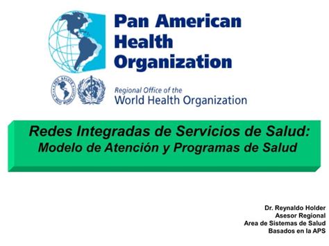 Redes Integradas De Servicio De Salud Dr Holder Ppt Descarga Gratuita