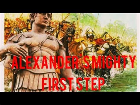 The Battle Of The Granicus Alexander S First Step Youtube