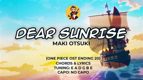 Dear Sunrise Maki Otsuki One Piece Ost Ending Chords And