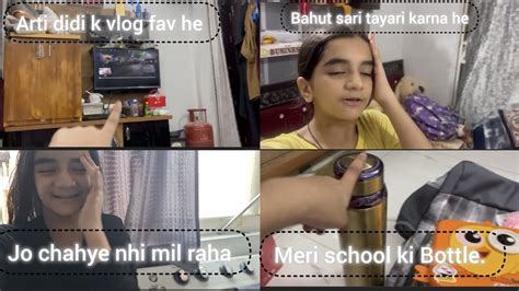 School Ki Tayari Shuru Ho Gayi NonoShaikhnonovlogs Aartivlogs1998