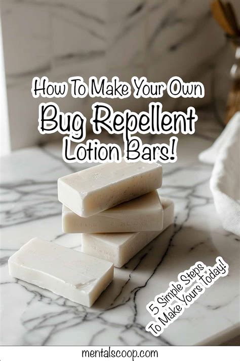 How To Make Your Own Bug Repellent Lotion Bars Mental Scoop