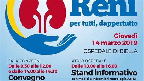 Giornata Del Rene 2019 Informazione E Prevenzione Dall Asl Biella