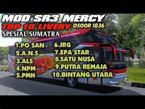 Share Livery Spesial Sumatra Mod Sr Mercy O R Mn X Kp