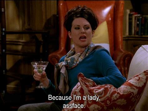 Best Karen Walker Quotes. QuotesGram