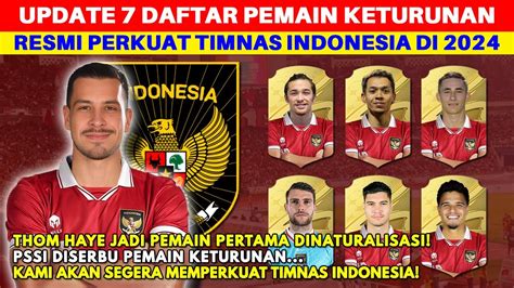 Thom Haye Segera Merapat Inilah Pemain Yang Segera Dinaturalisasi