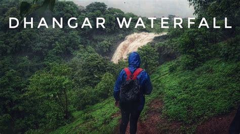 Exploring Dhangar Waterfall Kondeshwar Template And Waterfall In