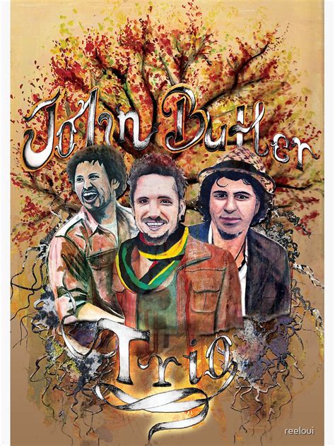 " John Butler Trio" Poster by reeloui | Redbubble