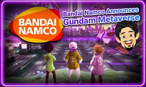 Bandai Namco Announces Gundam Metaverse Project