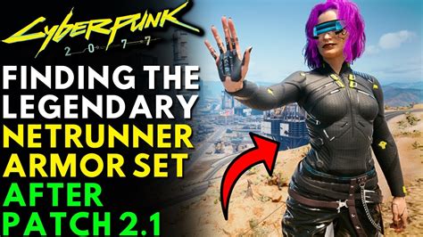 Cyberpunk 2077 How To Get Legendary Netrunner Armor Set Update 2 1