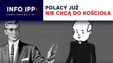 Polacy już nie chcą do kościoła SERWIS INFO IPP 2023 01 16 YouTube