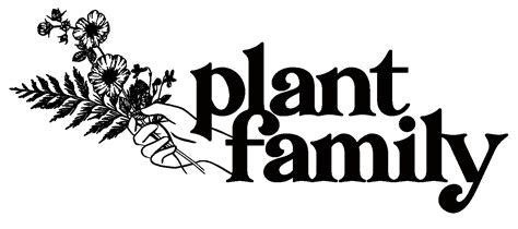 PLANT FAMILY