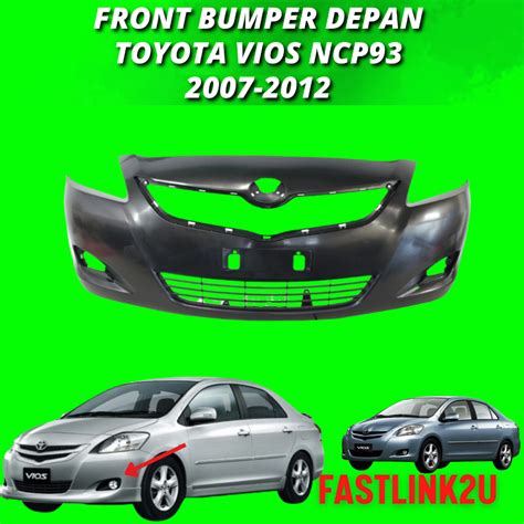 Fastlink Toyota Vios Ncp Front Bumper Depan New Good