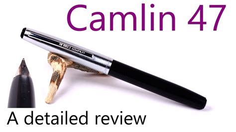 Camlin 47 Fountain Pen Youtube