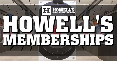 MEMBERSHIP – Howell's Gun Shop