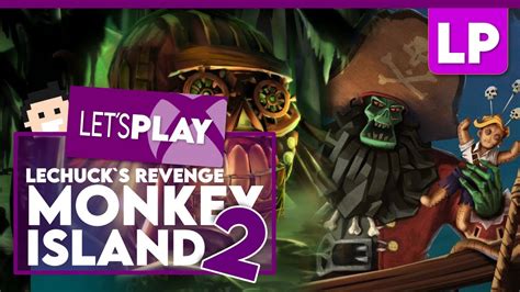 Lets Play LeChucks Revenge Monkey Island 2 Deutsch LONGPLAY Komplett