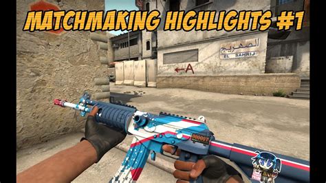 CS GO Matchmaking Highlights Great Plays 1 YouTube