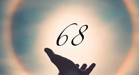 The Actual Meaning and Symbolism of Angel Number 68 – Scouting Web