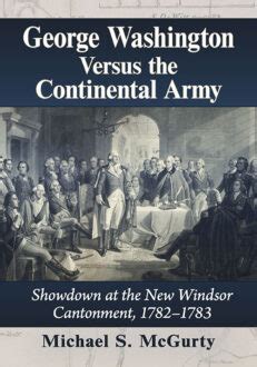 George Washington Versus the Continental Army - McFarland