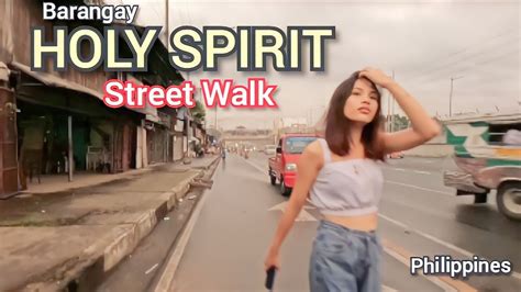 Walking Barangay HOLY SPIRIT Quezon City Philippines Virtual Walk