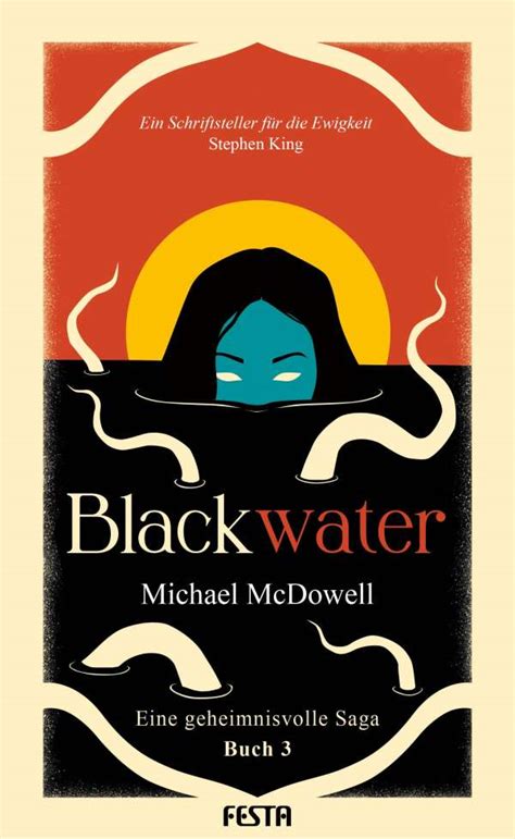 Blackwater Eine Geheimnisvolle Saga Buch Michael Mcdowell Buch