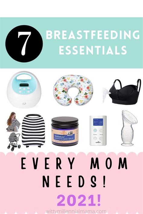 7 Breastfeeding Essentials Every Mom Needs In 2021 Breastfeeding