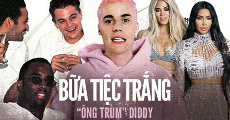 Bí Mật Về Bữa Tiệc Trắng Thác Loạn Của ông Trùm Diddy Lời Kể ám ảnh