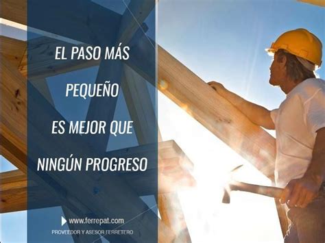 Memes De Construcci N Frases De Inspiraci N En La Construcci N Con