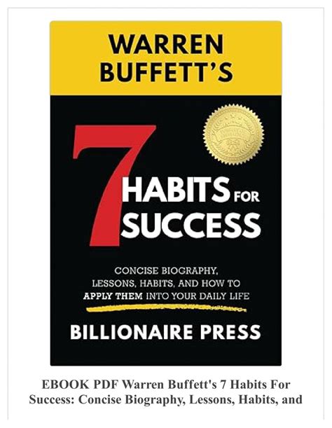 [ePUB Warren Buffett's 7 Habits For Success: Concise Biography, Lessons