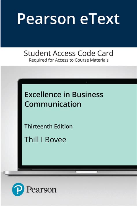 Bovee Thill Excellence In Business Communication 13th Edition Pearson