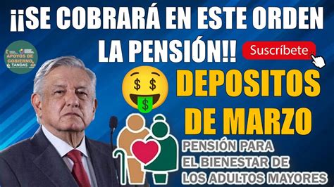 🥳🤑¡¡grita De AlegrÍa Se CobrarÁ En Este Orden La PensiÓn Bienestar De Los Adultos Mayores🥳🤑