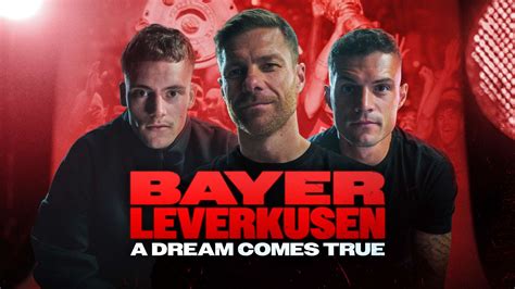 Bayer Leverkusen A Dream Comes True Emotional Sports Documentary On