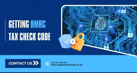 How To Get Hmrc Tax Check Code A Complete Guide