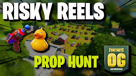 Og Risky Reels Prop Hunt 4173 3971 1272 By Haubner Fortnite Creative