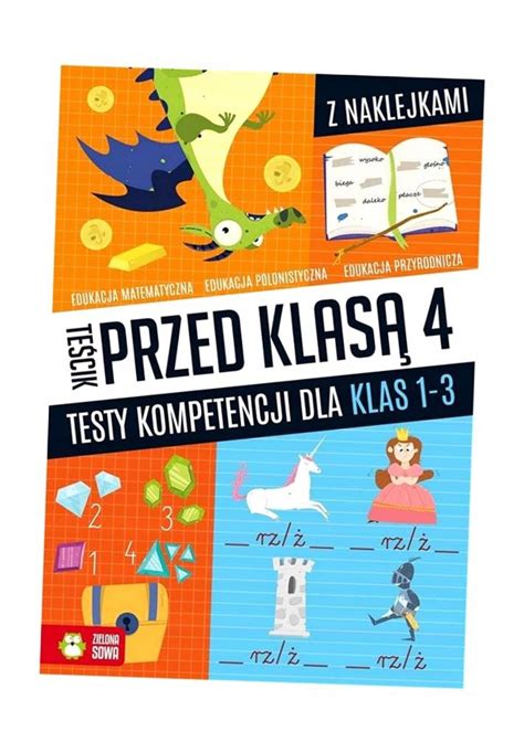 Te Cik Przed Kl Testy Kompetencji Dla Klas Katarzyna Zio A