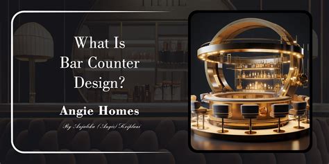 Bar Counter Design: Types, Benefits, Advantages and Ideas