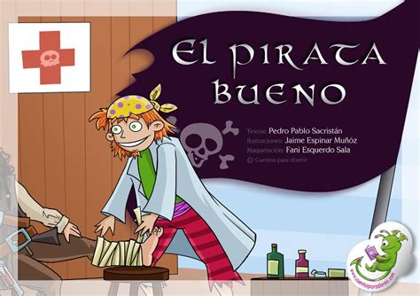 Un cuento con simpáticos dibujos para aprender de los piratas que lo