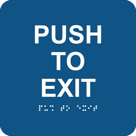 Push To Exit Sign with Braille - Save 10% Online