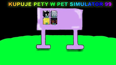 Kupuje Pety W Pet Simulator Pet Simulator Roblox Pet