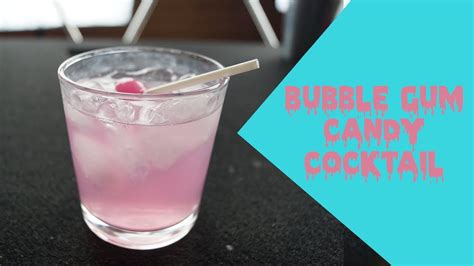 Bubblegum Candy Cocktail 84drinks Youtube