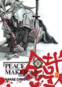 Peace maker kurogane Manga série Manga news