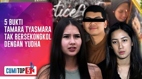 5 Bukti Tamara Tyasmara Tak Bersekongkol Dengan Yudha Ingin TSK