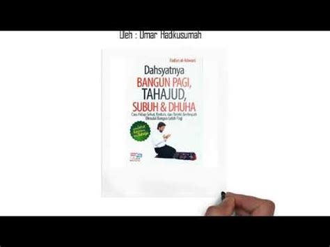 Dahsyatnya Bangun Pagi Tahajud Subuh Dhuha Book Review Youtube