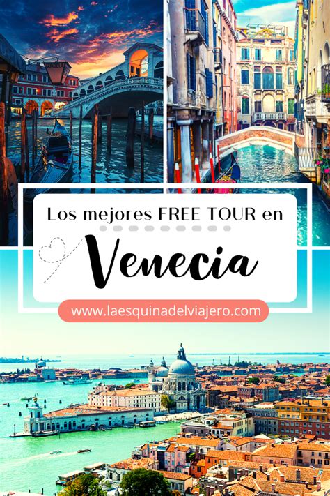 Los mejores Free tour por Venecia en Español Gratis 2024 La esquina