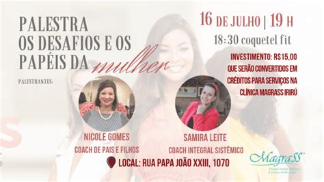 Palestra Os Desafios E Os Pap Is Da Mulher Em Joinville Sympla