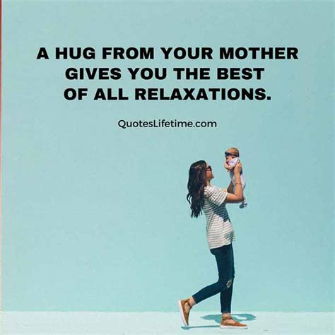 40 Mother Quotes For Your Beautiful Mom