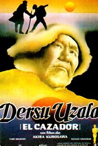 Dersu Uzala El Cazador De Akira Kurosawa Dersu Uzala