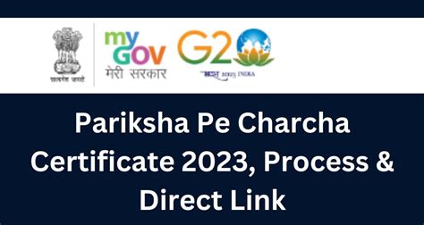 Pariksha Pe Charcha Certificate 2023, Process & Direct Link @ www.mygov.in